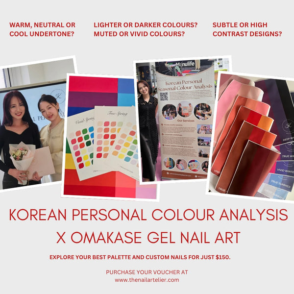 [AUG/SEPT PROMO] EXPRESS KOREAN PERSONAL COLOUR ANALYSIS X OMAKASE GEL NAIL ART