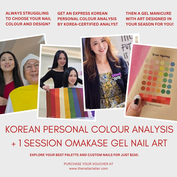 [AUG/SEPT PROMO] EXPRESS KOREAN PERSONAL COLOUR ANALYSIS X OMAKASE GEL NAIL ART